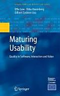 Maturing Usability: Quality in Software, Interaction and Value