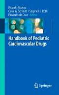Handbook of Pediatric Cardiovascular Drugs