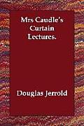 Mrs Caudle's Curtain Lectures.