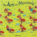The Ants Go Marching!