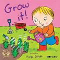 Grow It