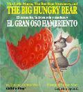 Little Mouse the Red Ripe Strawberry & the Big Hungry Bear El ratoncito la fresa roja y madura y el gran oso hambrimiento