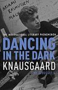 My Struggle Book 4 Dancing in the Dark UK