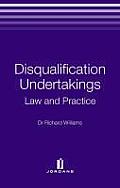 Disqualification Undertakings - Law, Policy and Practice