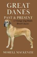 Great Danes: Past and Present