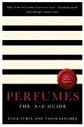 Perfumes The A Z Guide