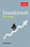 Investment an A Z Guide
