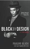 Black by Design A 2 Tone Memoir