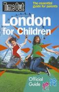 Time Out London for Children: The Essential Guide for Parents