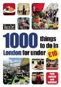Time Out 1000 Things to Do in London for Under ?10