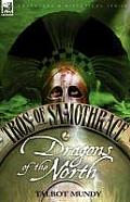 Tros of Samothrace 2: Dragons of the North