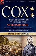 Cox: Personal Recollections of the Civil War-West Virginia, Kanawha Valley, Gauley Bridge, Cotton Mountain, South Mountain,