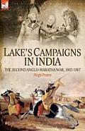 Lake's Campaigns in India: The Second Anglo Maratha War, 1803-1807