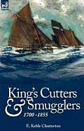 King's Cutters and Smugglers: 1700-1855