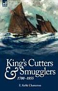 King's Cutters and Smugglers: 1700-1855