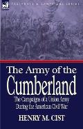 The Army of the Cumberland: The Campaigns of a Union Army During the American Civil War