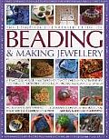 Complete Illustrated Guide to Beading & Making Jewelry