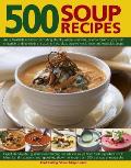 500 Soup Recipes