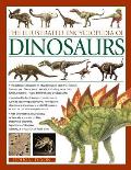 The Illustrated Encyclopedia of Dinosaurs: The Ultimate Reference to 355 Dinosaurs from the Triassic, Jurassic and Cretaceous Periods, Including More