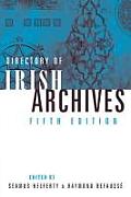 Directory of Irish Archives: Fifth Edition