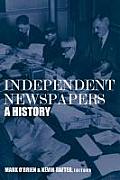 Independent Newspapers A History