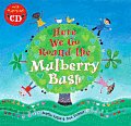 Here We Go Round the Mulberry Bush With CD
