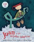 Juan Y Los Frijoles Magico [With CD]