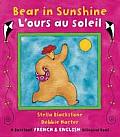 Bear In Sunshine French Bilingual