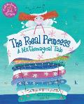 The Real Princess: A Mathemagical Tale [With CD]