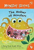 Mother of Monsters a Story from South Africa