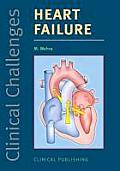 Clinical Challenges in Heart Failure