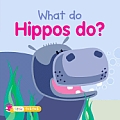 What Do Hippos Do