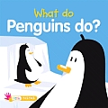 What Do Penguins Do