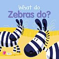 What Do Zebras Do
