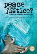 Peace Versus Justice?: The Dilemmas of Transitional Justice in Africa