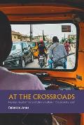 At the Crossroads: Nigerian Travel Writing and Literary Culture in Yoruba and English
