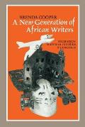A New Generation of African Writers: Migration, Material Culture and Language