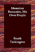 Monsieur Beaucaire, His Own People