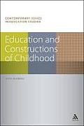Education and Constructions of Childhood
