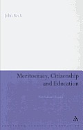 Meritocracy, Citizenship and Education: New Labour's Legacy