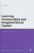 Learning Communities and Imagined Social Capital: Learning to Belong
