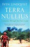 Terra Nullius A Journey through No Ones Land