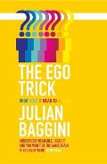 Ego Trick What Does It Mean to Be You