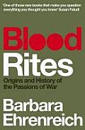 Blood Rites Origins & History of the Passions of War UK