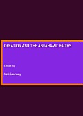 Creation and the Abrahamic Faiths