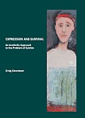 Expression and Survival: An Aesthetic Approach to the Problem of Suicide