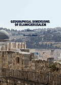 Geographical Dimensions of Islamicjerusalem
