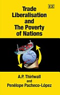 Trade Liberalisation & The Poverty Of Na