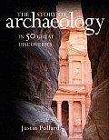Story of Archaeology In 50 Great Discoveries