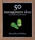 50 Management Ideas You Really Need To